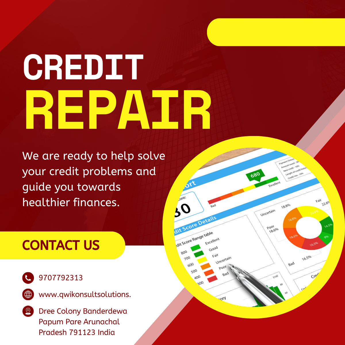 CIBIL Score Repair in Lower Dibang Valley Arunachal Pradesh – Improve Your Credit Score with Expert Support from Qwikonsult Solutions Private Limited